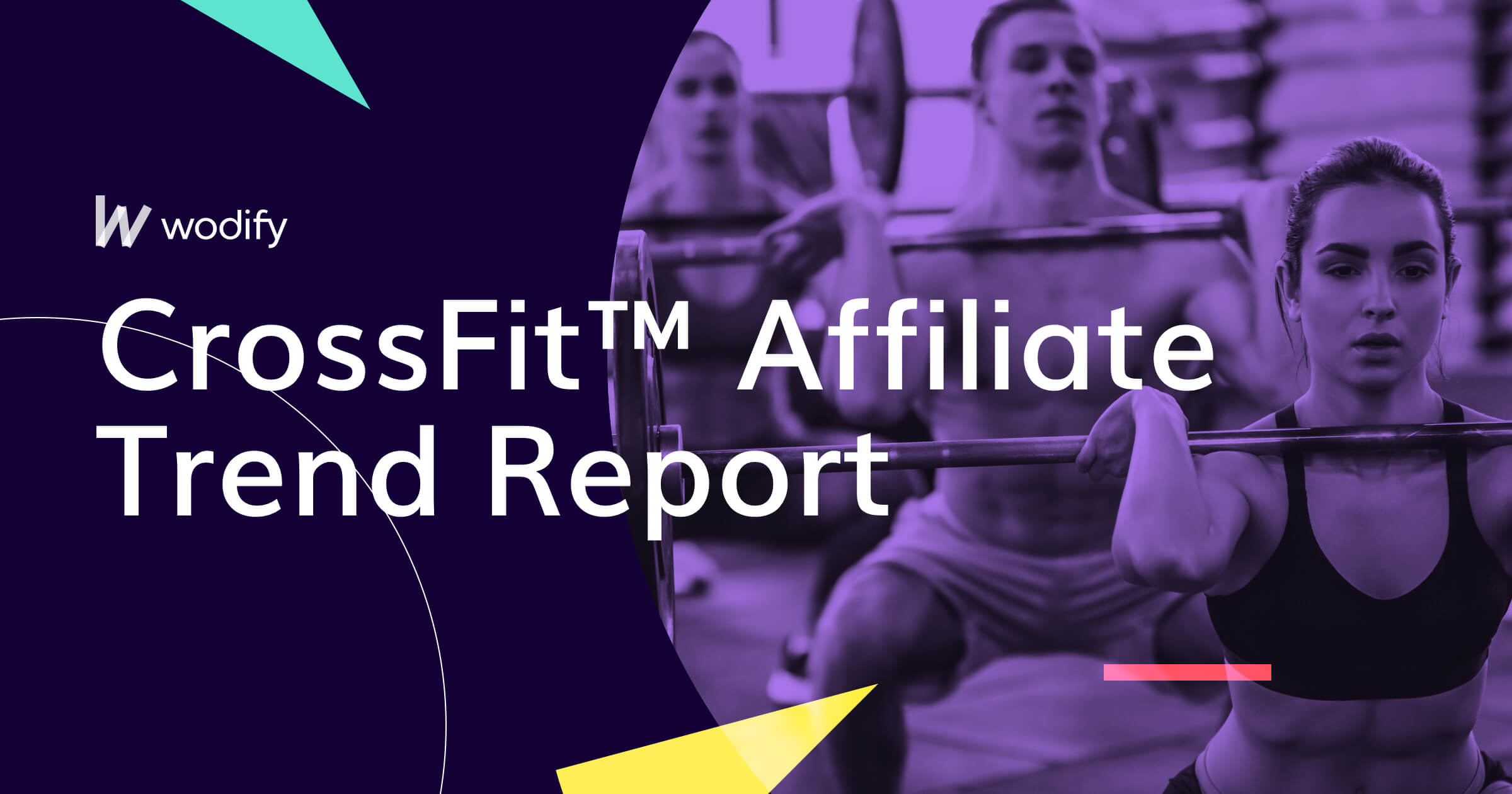 CrossFit Demographics CrossFit™ Affiliate Trend Report 2018